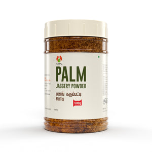 
                  
                    Natural Palm Jaggery Powder (Palm Sugar) 500g
                  
                
